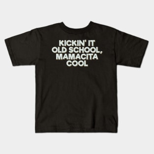 Kickin' it Old School Kids T-Shirt